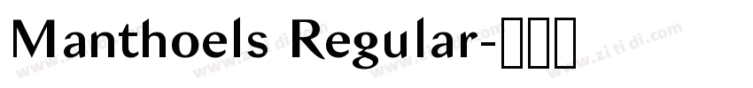 Manthoels Regular字体转换